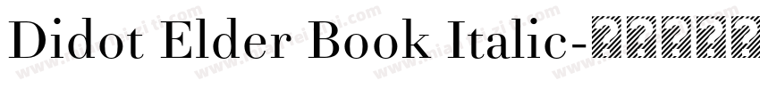 Didot Elder Book Italic字体转换